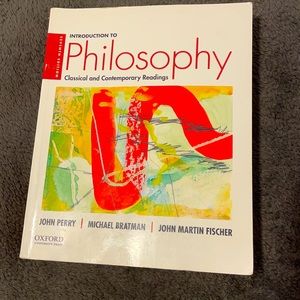 Textbook: Introduction to Philosophy Classical and Contemporary Readings 7th Ed.